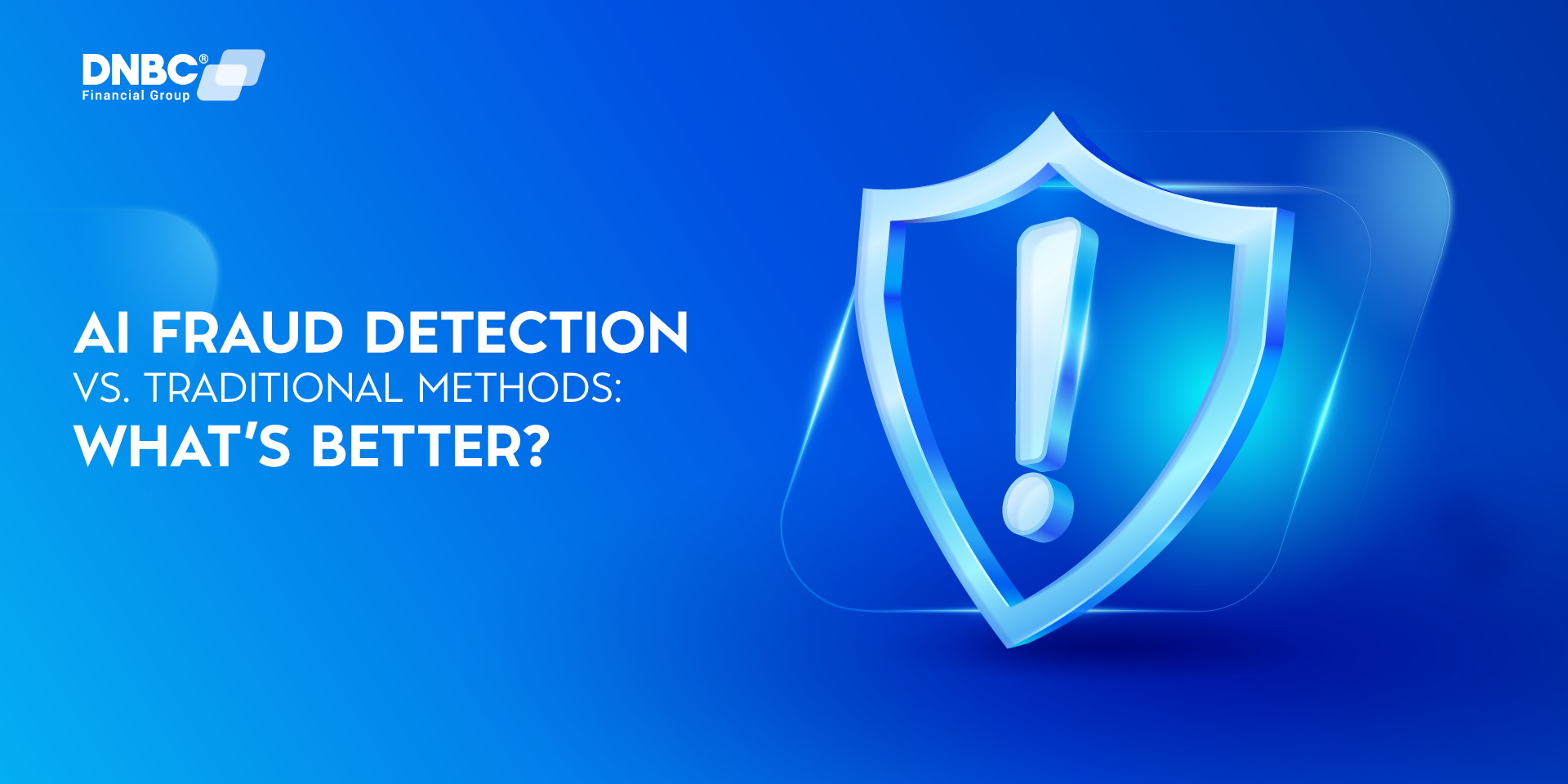 AI Fraud Detection vs. Traditional Methods: What’s Better? AI Fraud Detection vs. Traditional Methods: What’s Better?