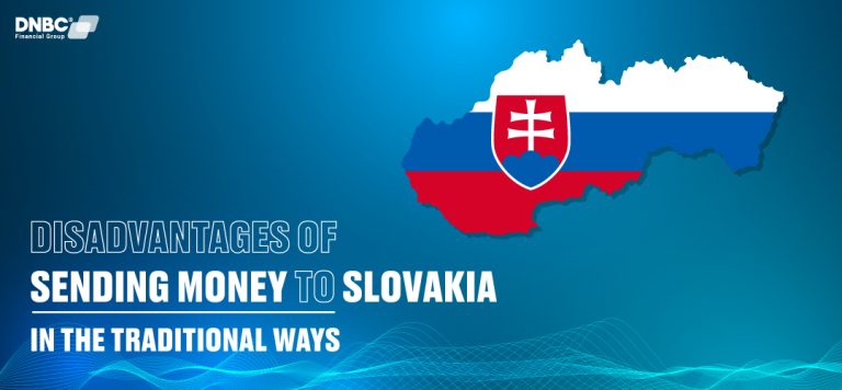 Disadvantages of send money to Slovakia in the traditional way