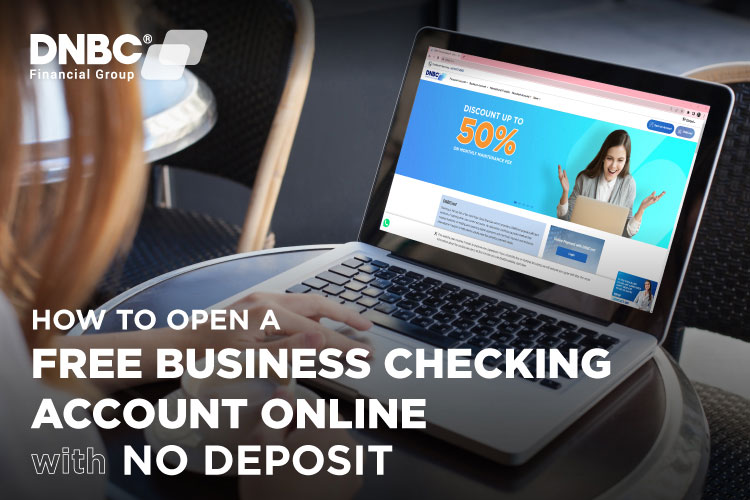How to open a free business checking account online with no deposit