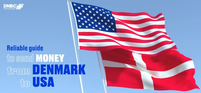 Reliable guide to send money from Denmark to USA
