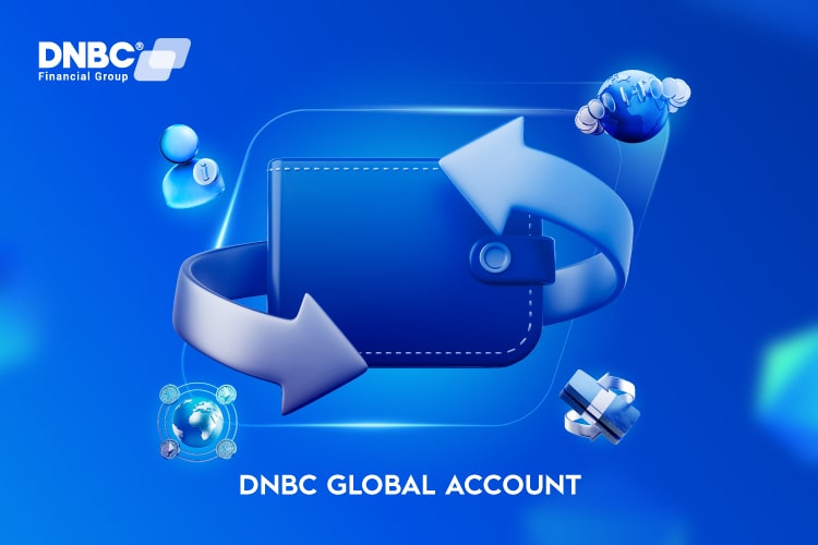 Introduce DNBC Global Account: Your solution to global
		 finance