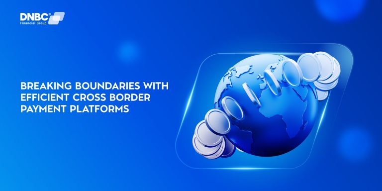 Breaking Boundaries with Efficient Cross-Border Payment Platforms